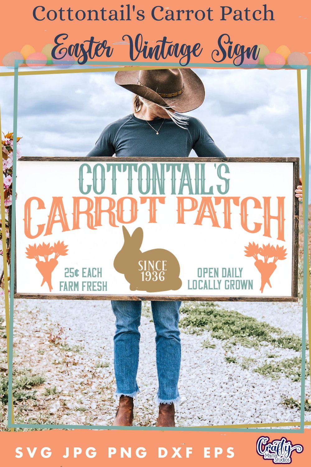 Vintage Easter Farmhouse Sign | Cottontail Carrot Patch Svg