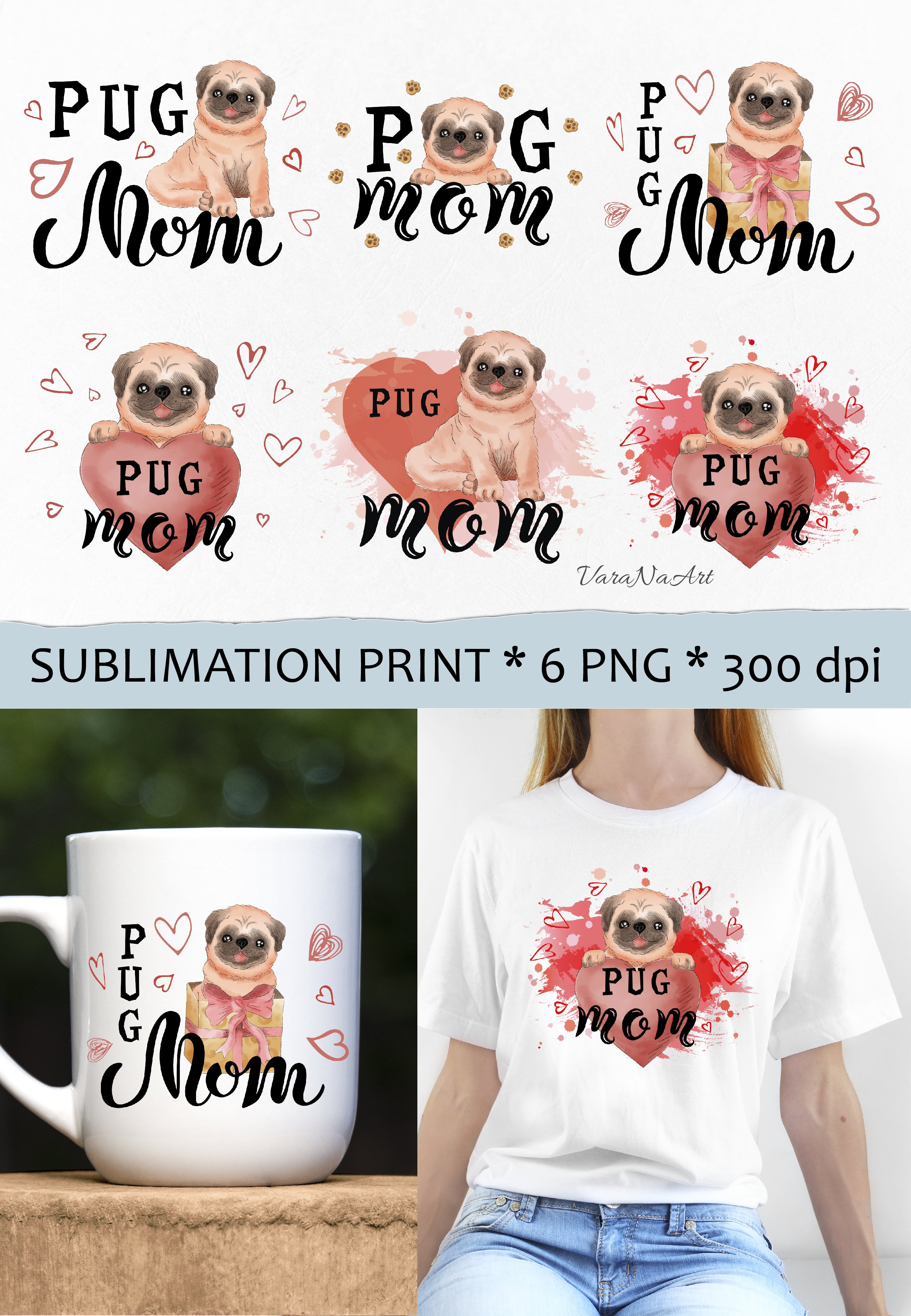 Pug mom, dog mom - Sublimation design, 6 PNG file