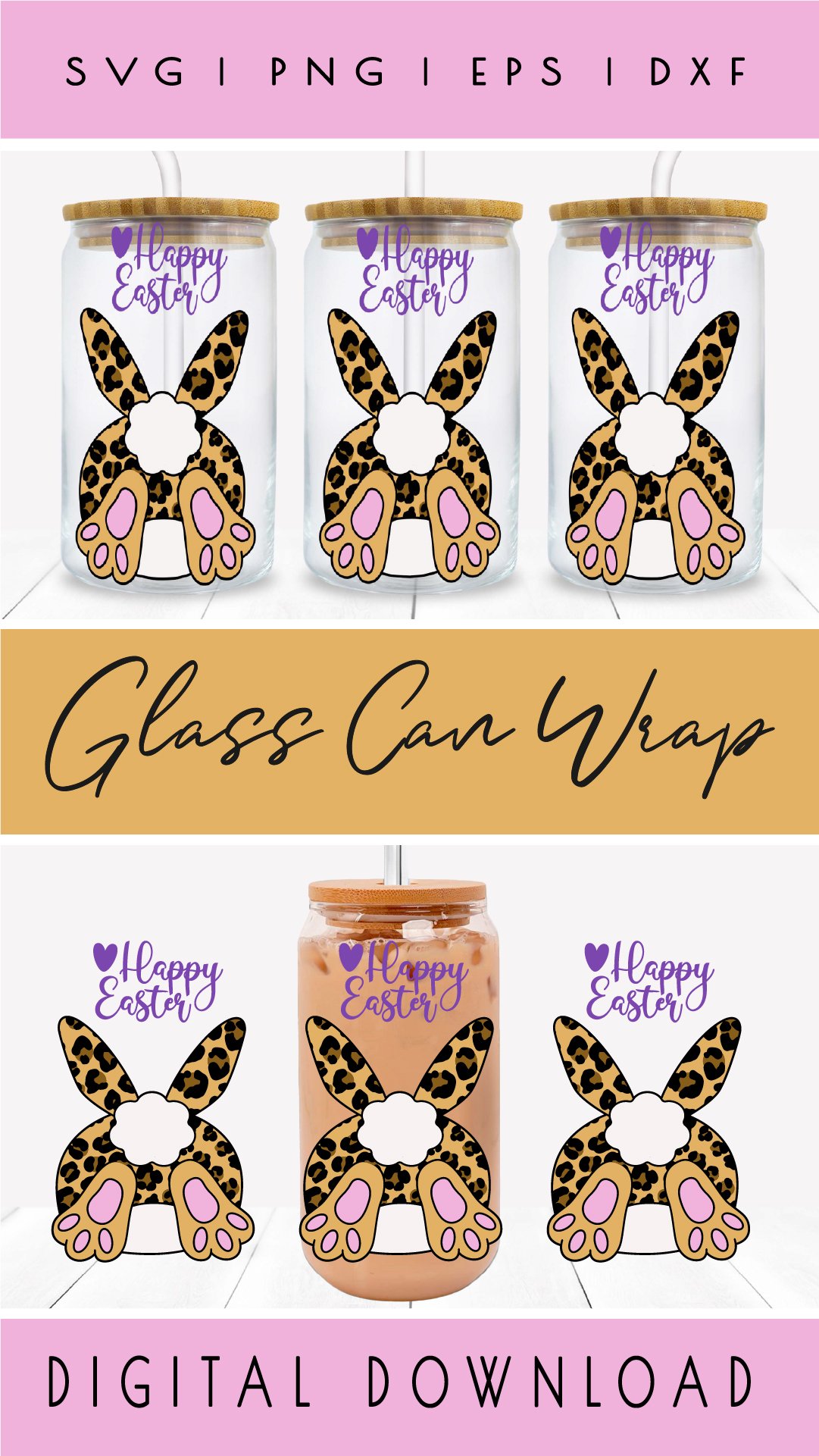Leopard Bunny Can Glass Wrap Easter Libbey Wrap Svg
