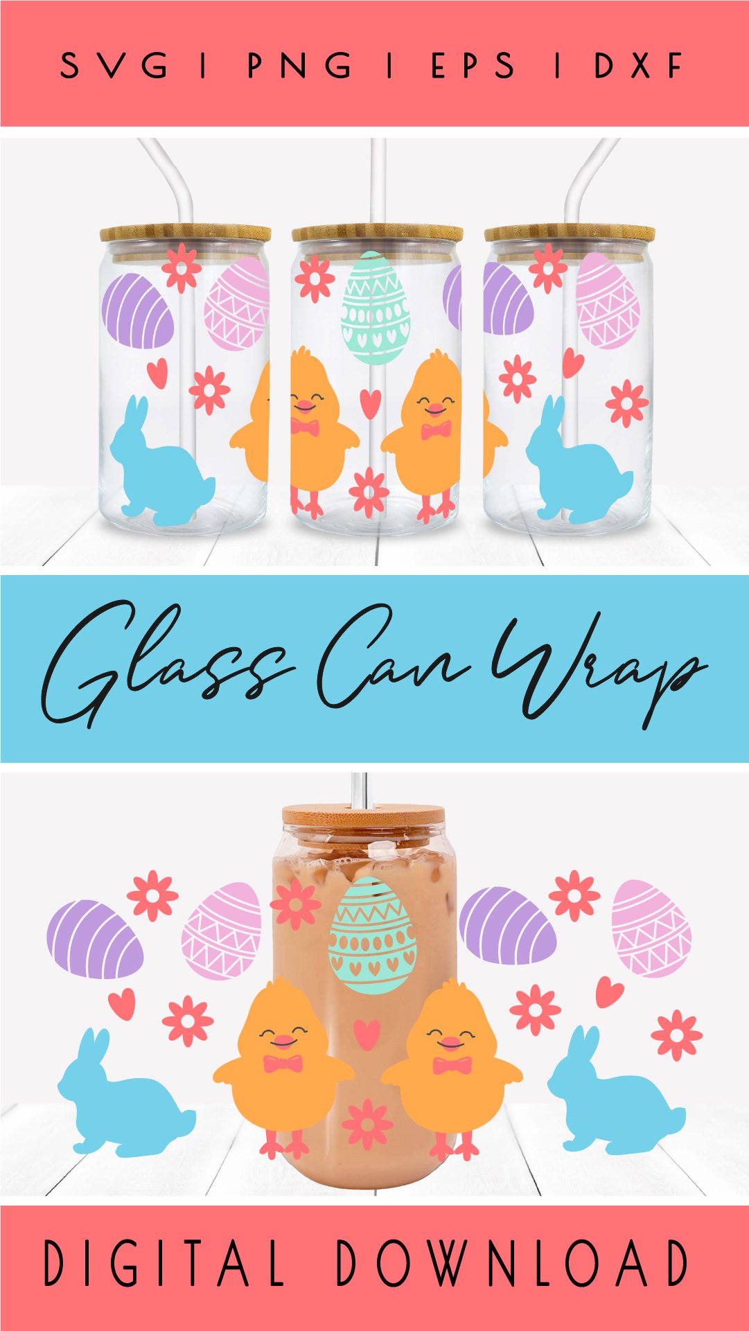 Easter Bunny And Chick Can Glass Wrap Svg Libbey Wrap