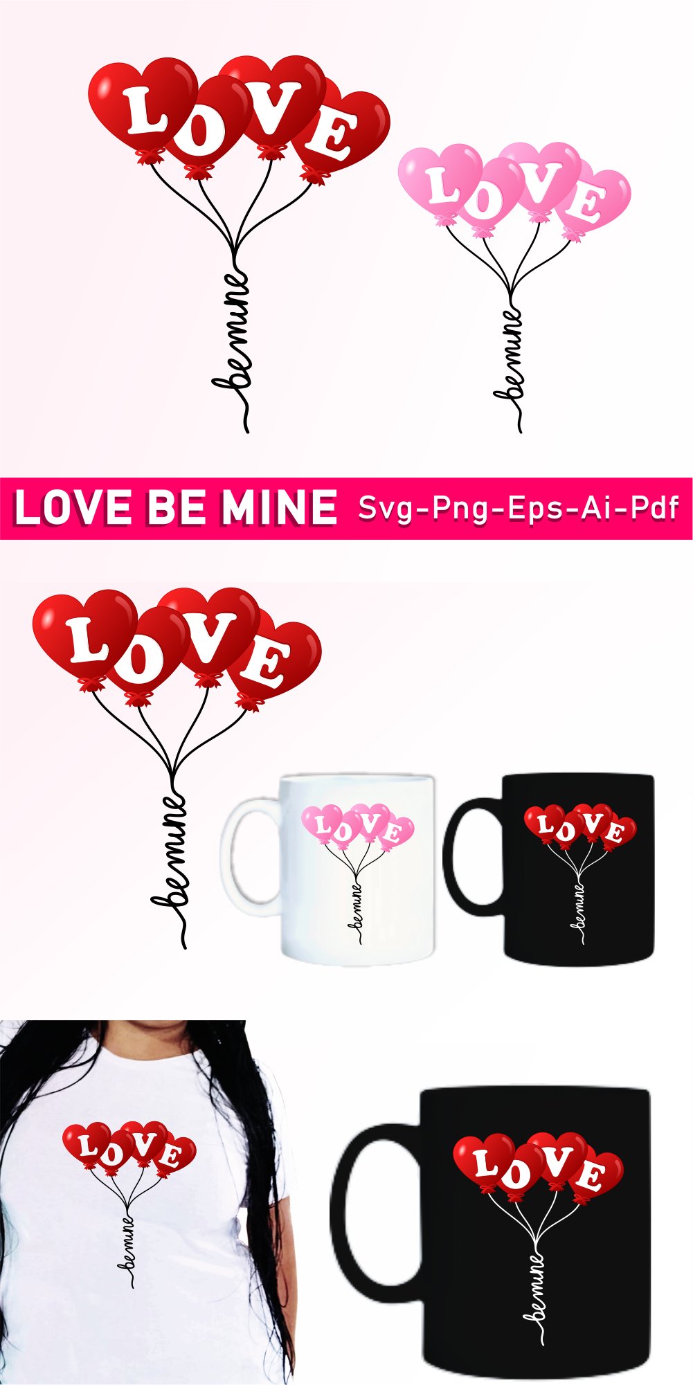 Love Be mine Svg, Heart Balloon, Valentines Day Sublimation