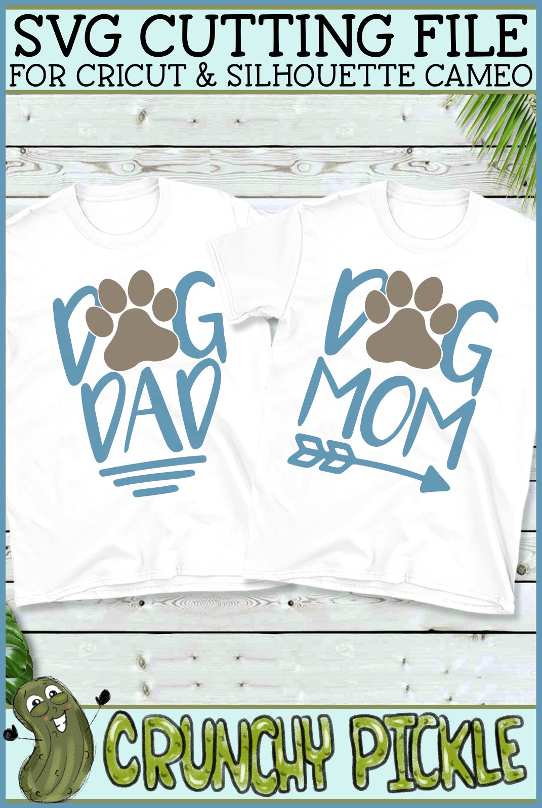 Dog Mom and Dog Dad Matching SVG Files
