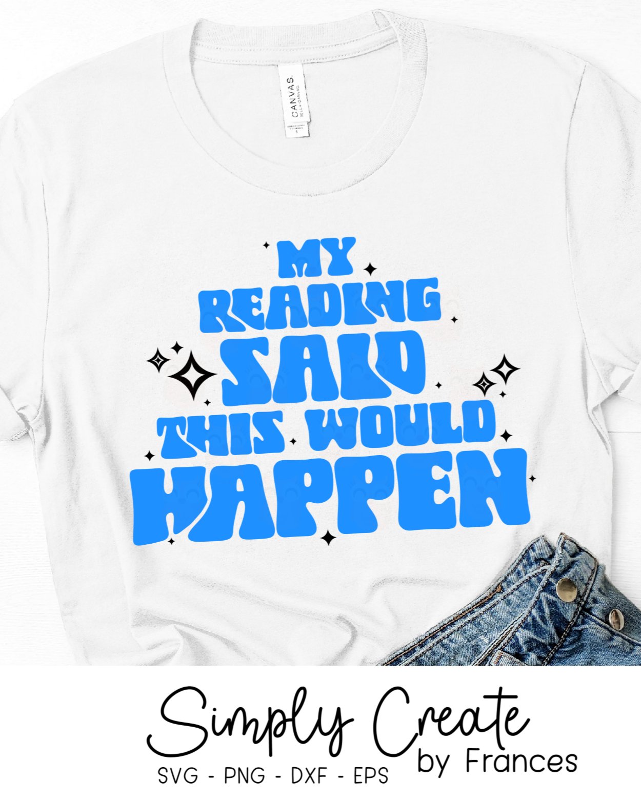Reader Said Raso My Reading Said This Would Happen SVG, Funny Tarot SVG
