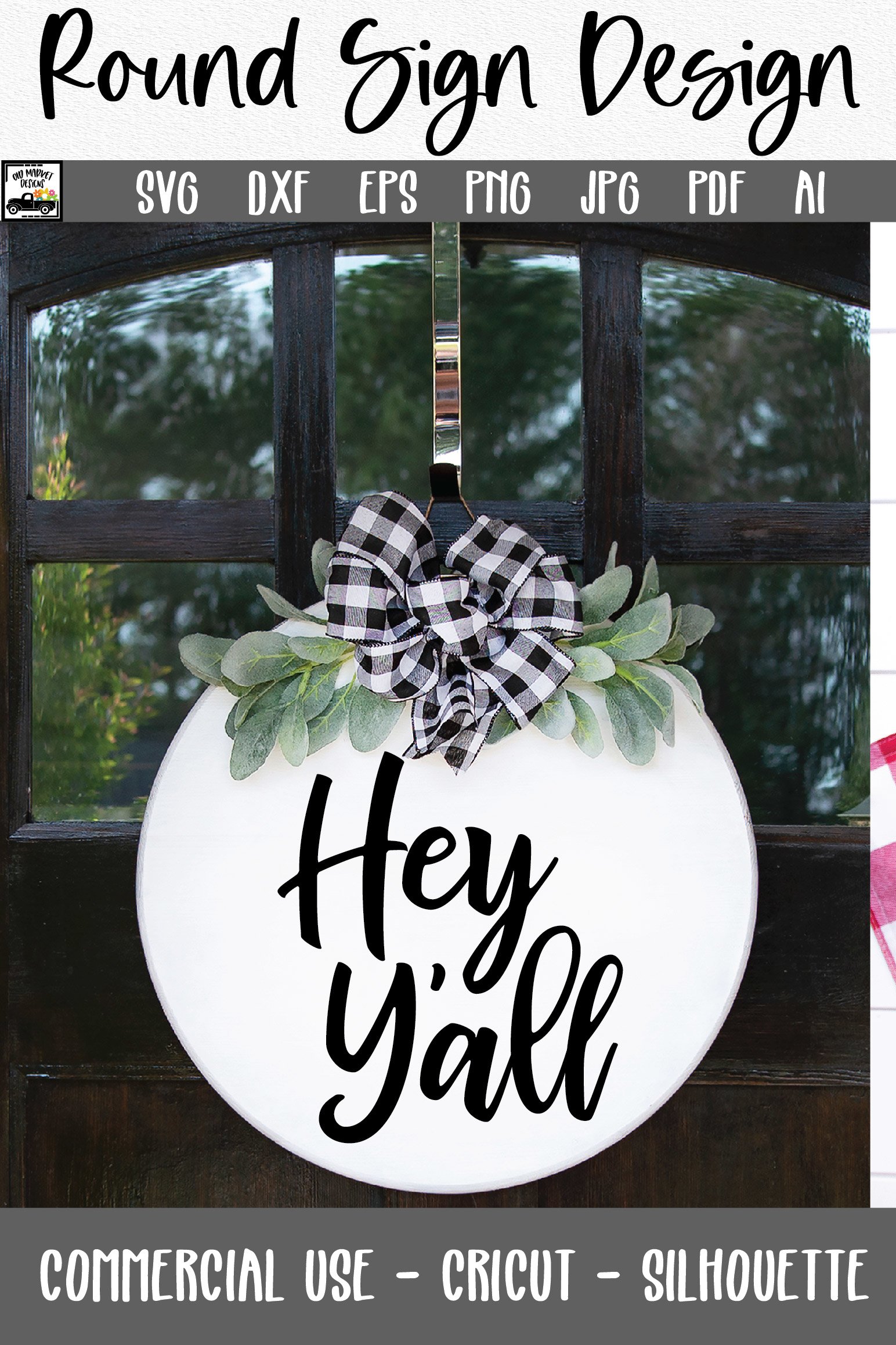 Hey Y'all SVG File - Round Sign Design