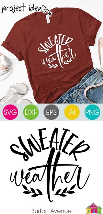 Sweater Weather Fall SVG File | Fall SVG File