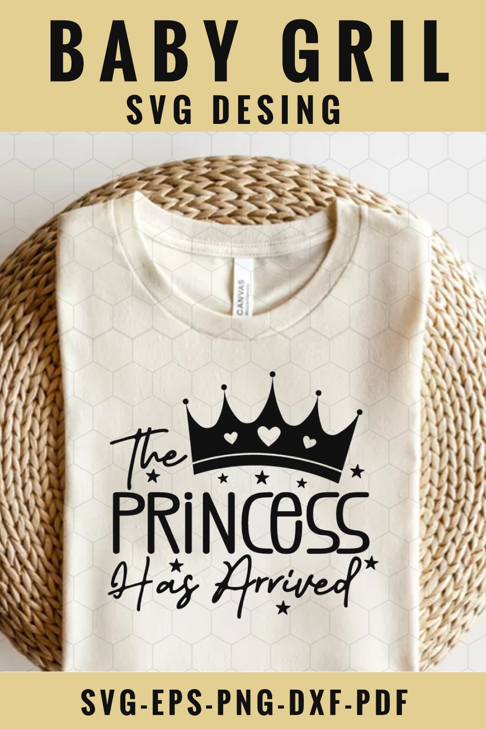 Baby Girl SVG, The Princess Has Arrived, Cut Baby SVG