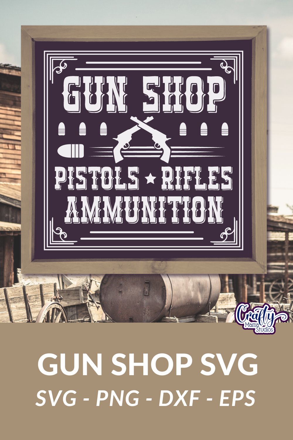 VIntage Gun Shop Sign | Western Svg | Wild West Gun Sign