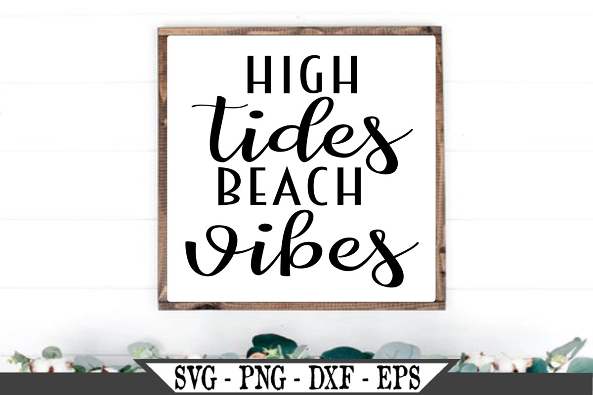 High Tides Beach Vibes SVG example image 1