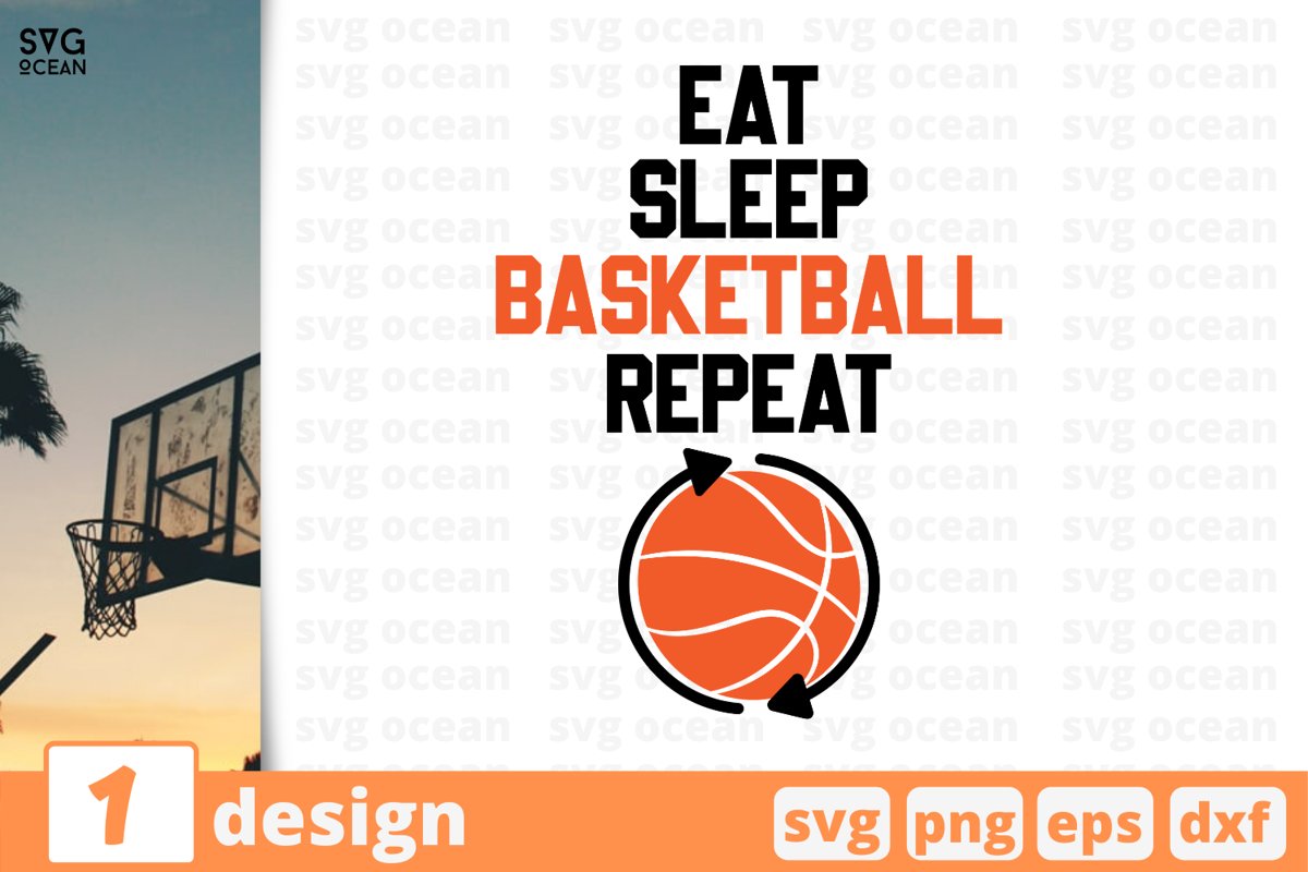 EAT SLEEP BASKETBALL REPEAT SVG | Basketball cricut | Ball example image 1