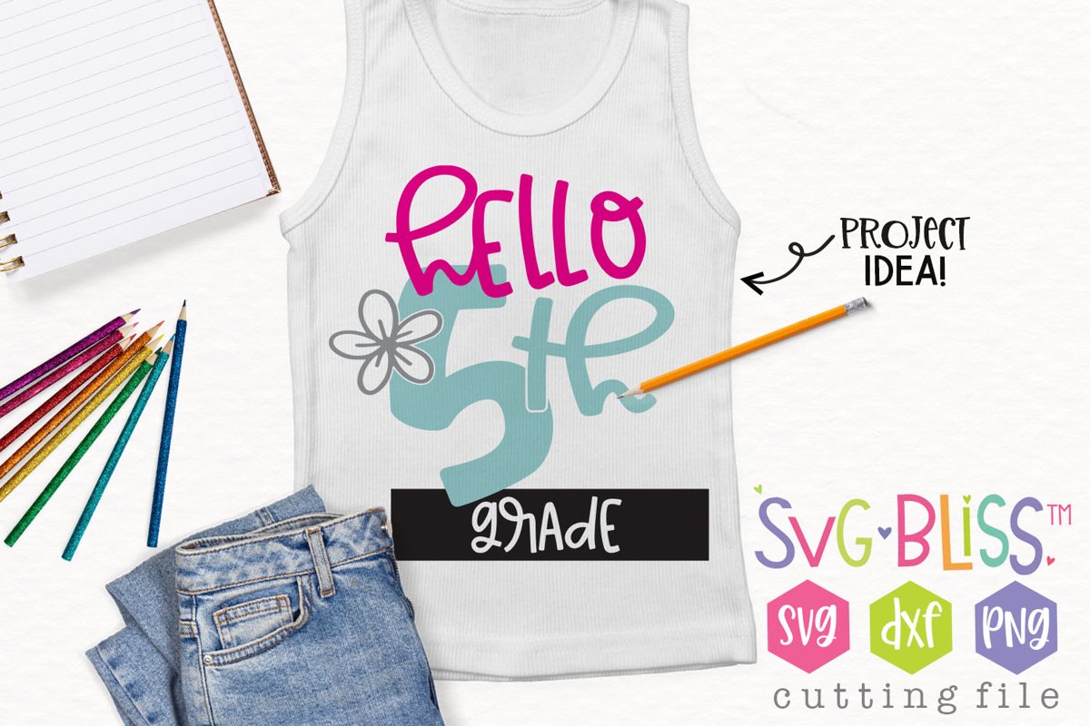 Hello 5th Grade First Day of School SVG Cut File example image 1