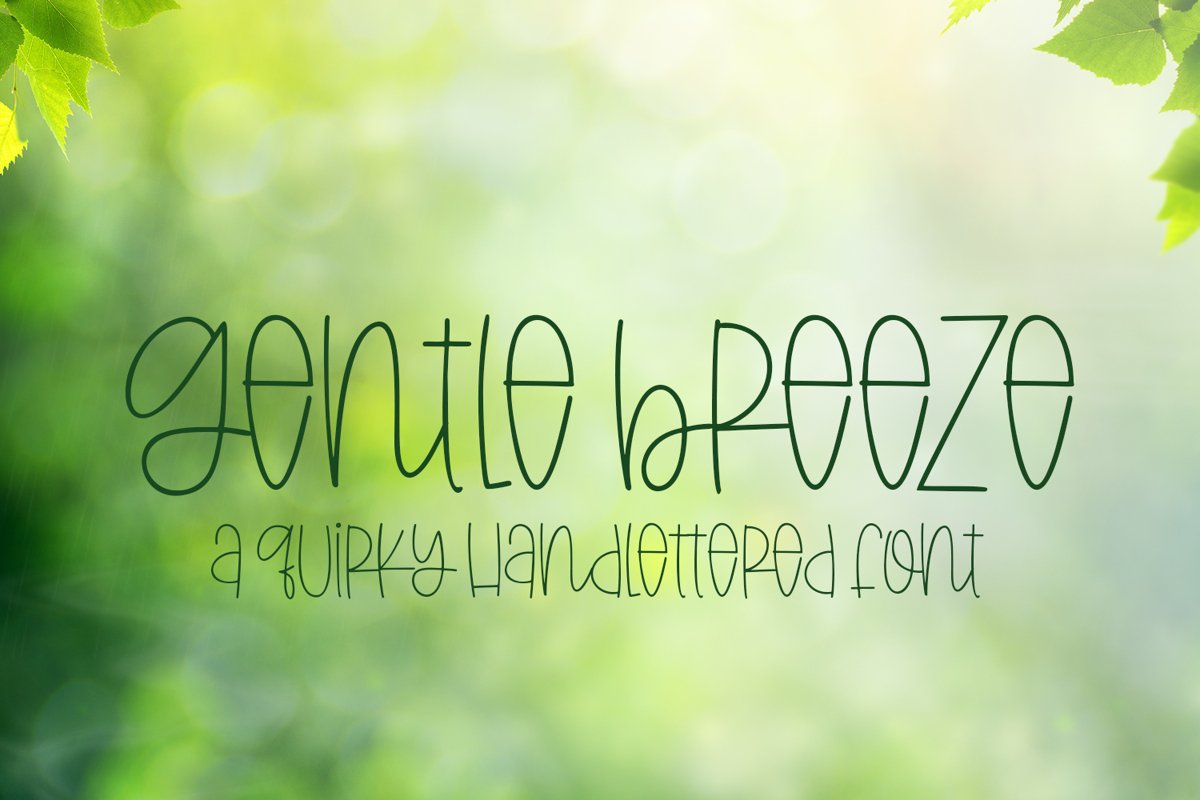 Gentle Breeze - A Quirky Hand-Lettered Font example image 1