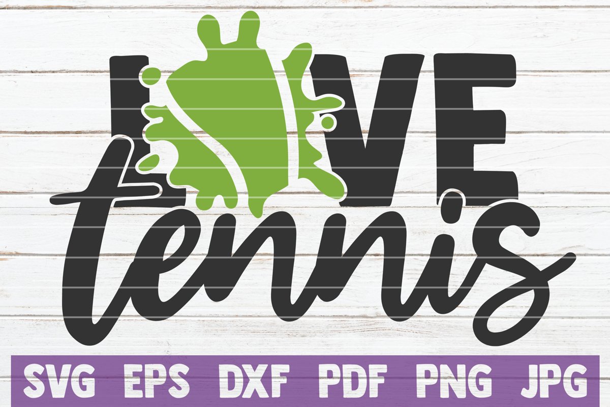 Love Tennis SVG Cut File example image 1