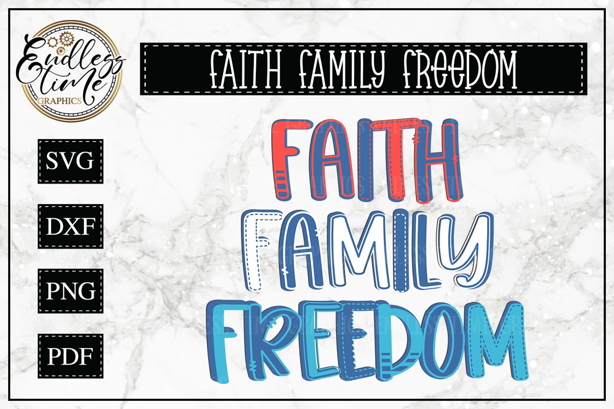 Faith Family Freedom example image 1