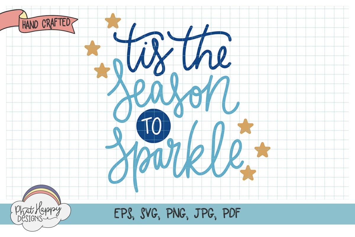Season to Sparkle - Hand Lettered Christmas SVG example image 1
