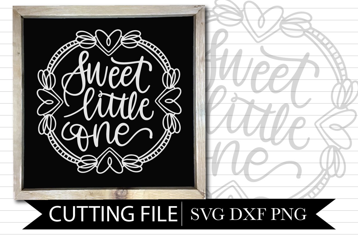 Sweet Little One Nursery Design - Hand lettered SVG example image 1