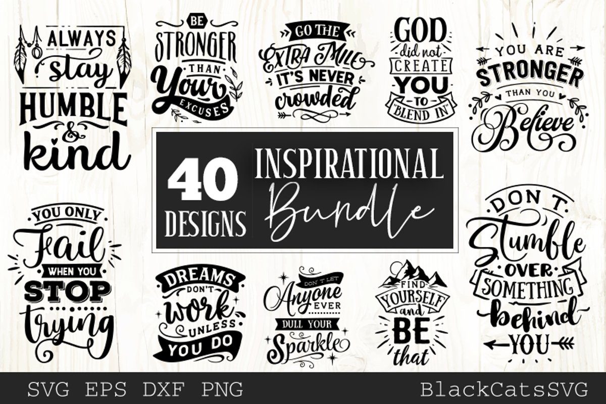 Inspirational Bundle SVG bundle 40 designs motivational example image 1