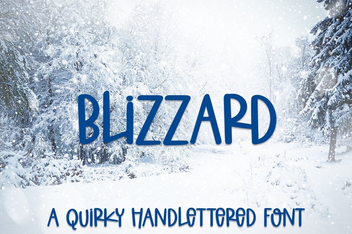 Blizzard - A Quirky Hand-Lettered Font example image 1