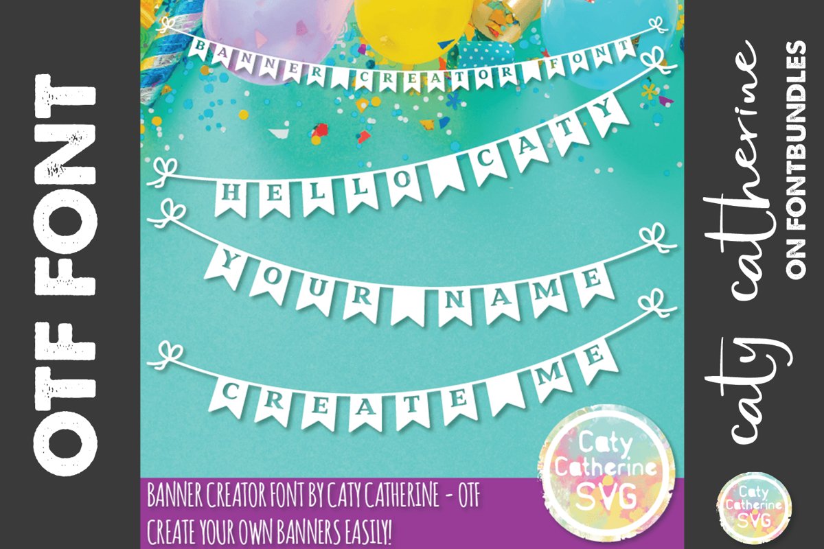 Banner Creator Font by Caty Catherine OTF File example image 1
