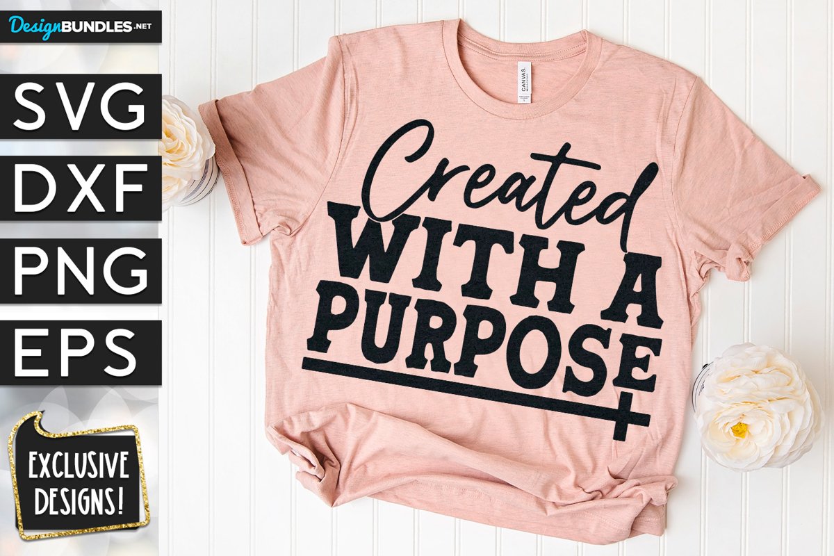Created With A Purpose SVG DXF PNG EPS example image 1