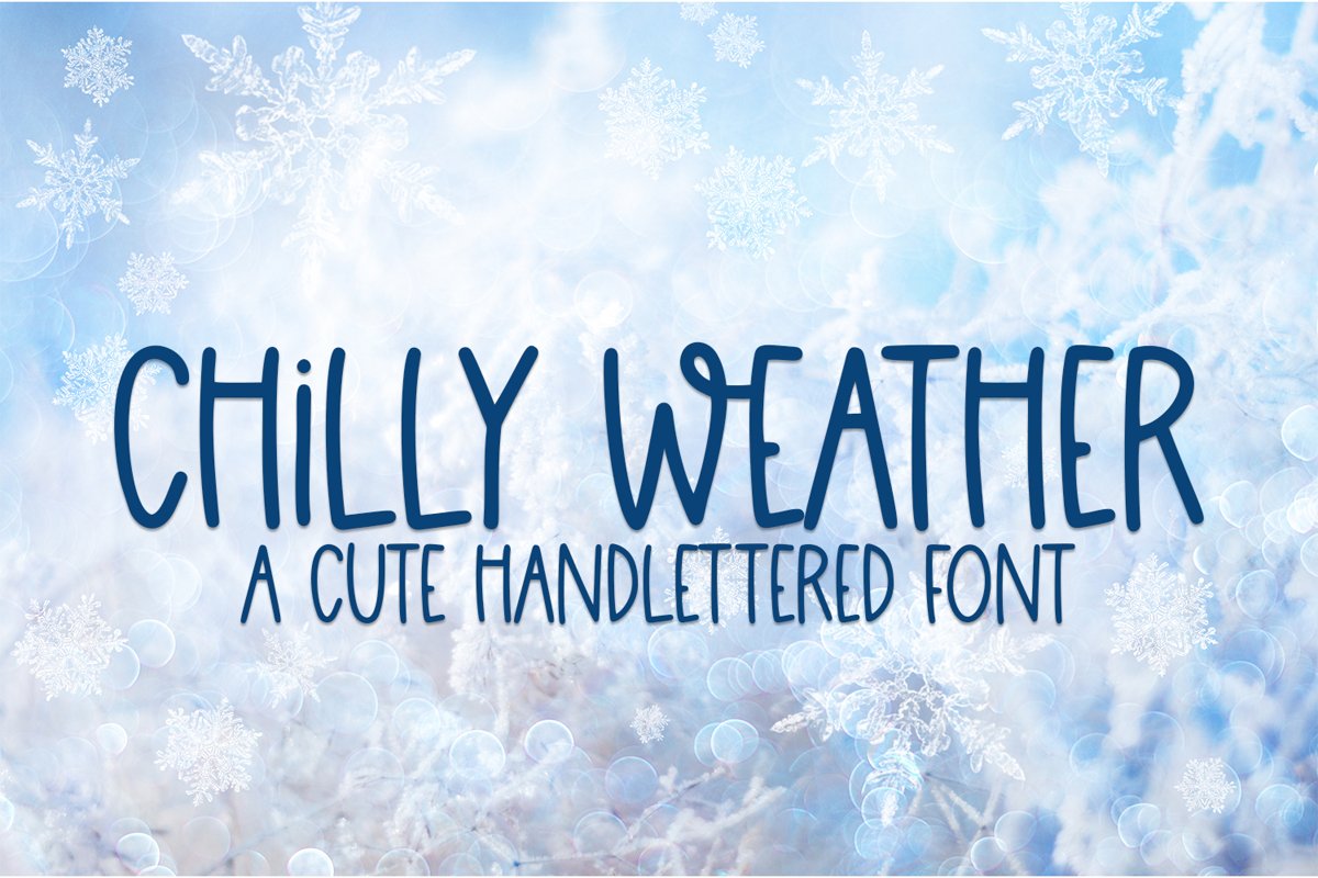 Chilli Weather - A Cute Hand-Lettered Font example image 1