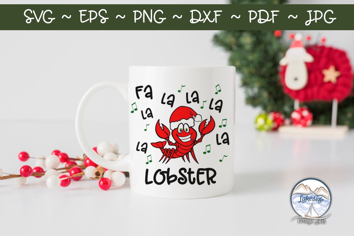 Fa La La Lobster Christmas SVG Design example image 1