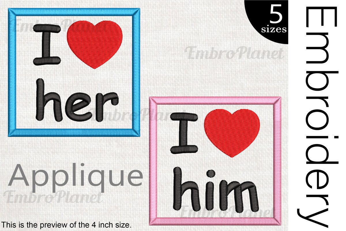 I Love Him or Her - Embroidery files - 1501e example image 1