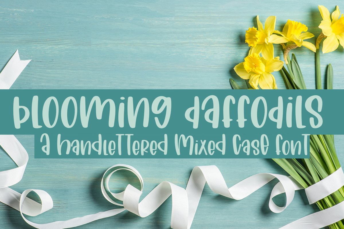 Blooming Daffodils - A Hand-Lettered Mixed-Case Font example image 1