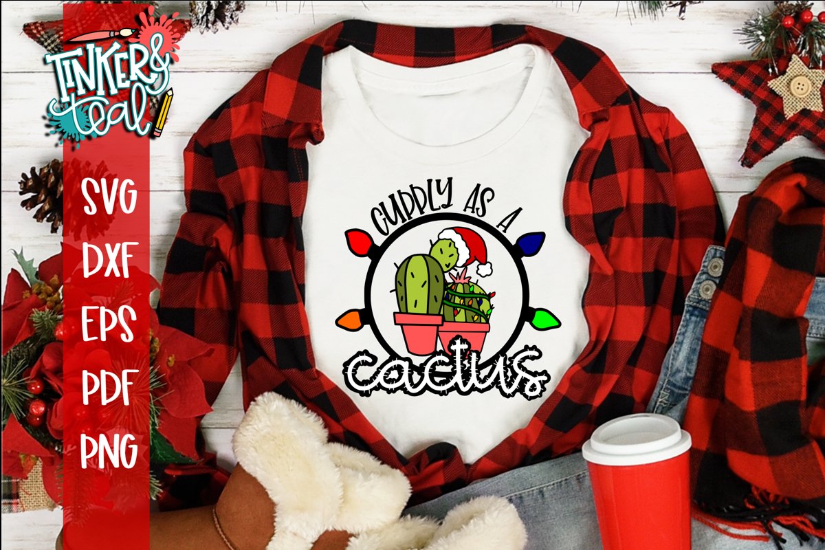 Cuddly As A Cactus Christmas SVG example image 1