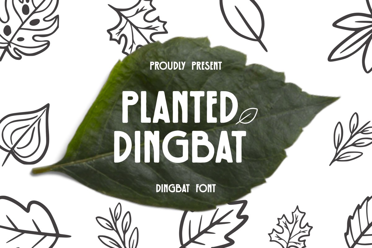 Planted Dingbat example image 1