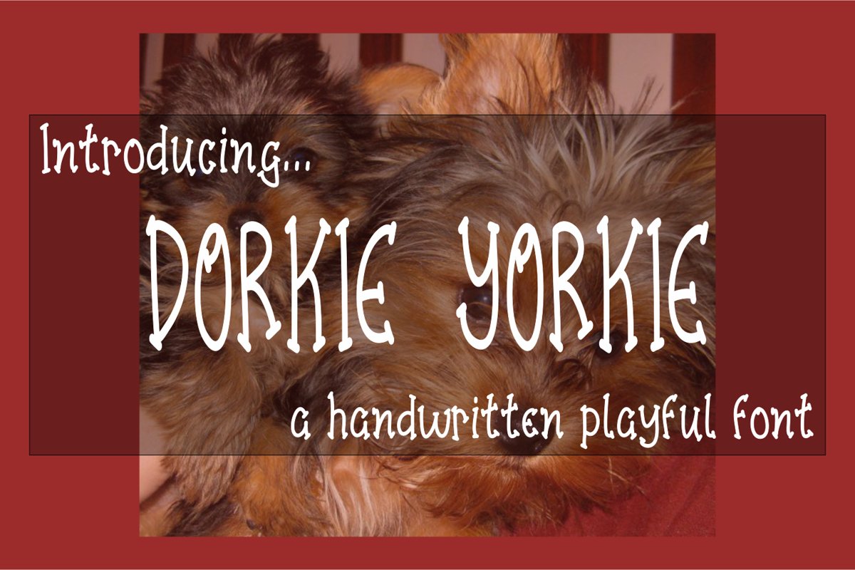 Dorkie Yorkie - A Handwritten Playful Font with BONUS SVG example image 1