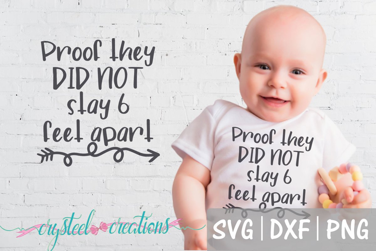 Proof they did not stay 6 feet apart SVG, PNG, DXF example image 1