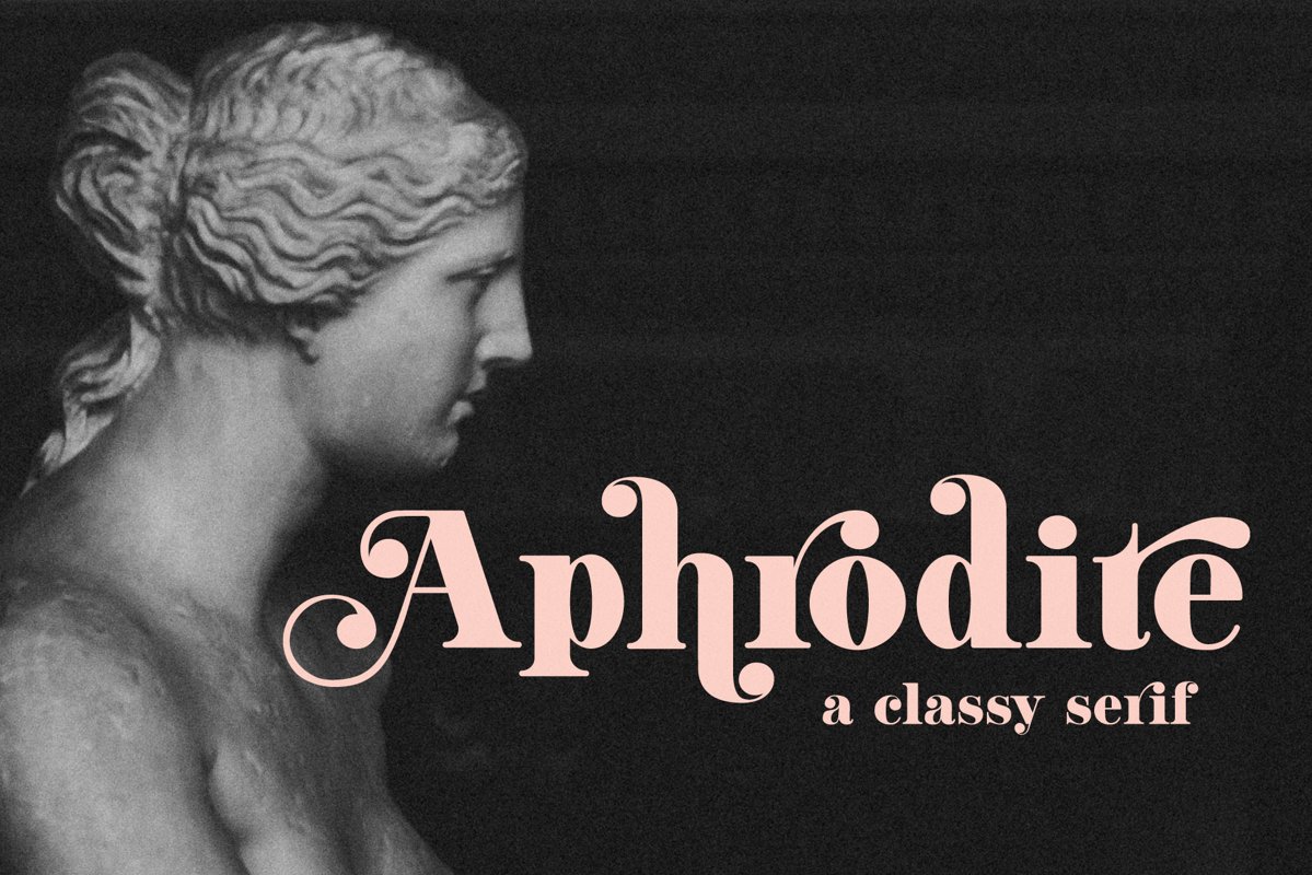 Aphrodite // A Classy & Modern Serif example image 1