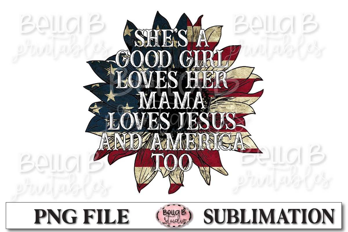 She's A Good Girl Loves Her Mama Sublimation Design example image 1