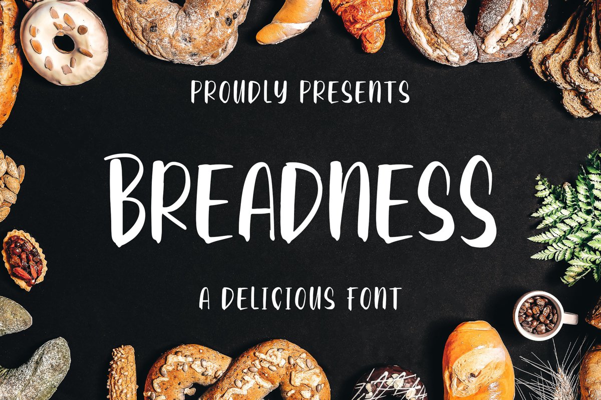 Breadness - a Delicious Font example image 1