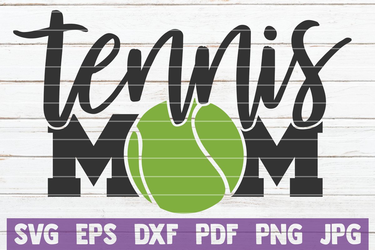 Tennis Mom SVG Cut File example image 1
