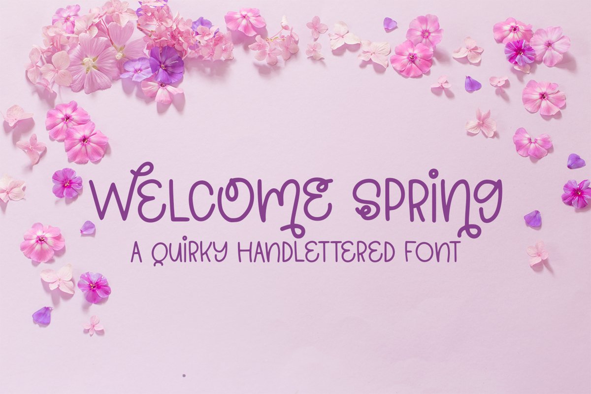 Welcome Spring - A Quirky Hand-Lettered Font example image 1