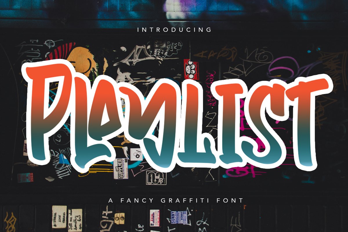 Playlist - Fancy Graffiti Font example image 1