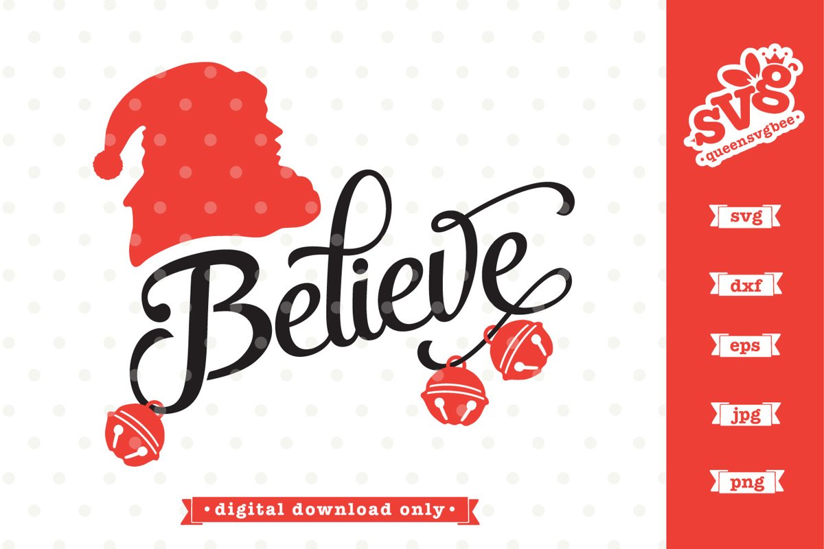 Christmas SVG file | Believe in Santa SVG design example image 1