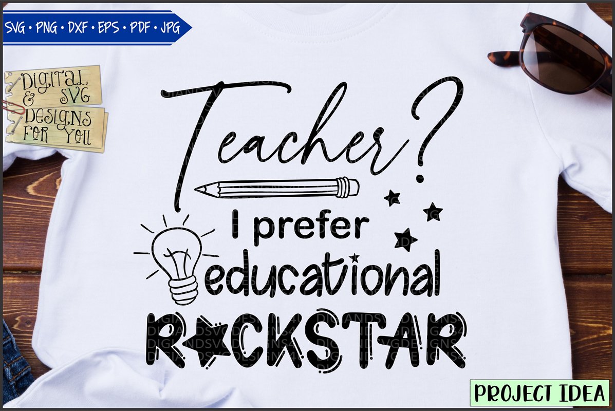 Teacher? I prefer educational rockstar example image 1
