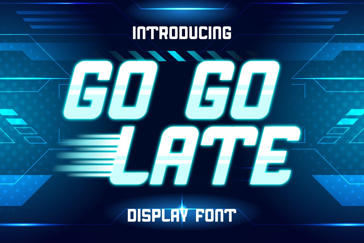 Go Go Late Font example image 1