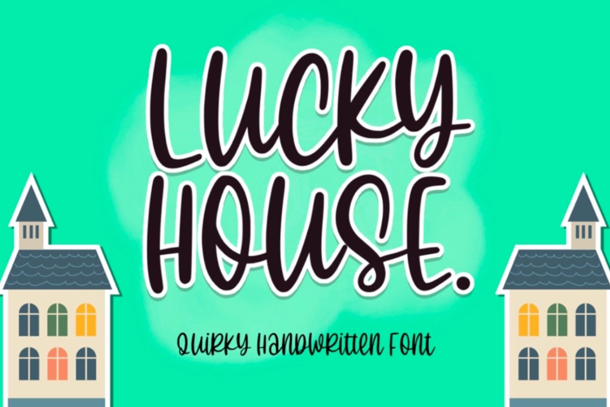Lucky House - Quirky Handwritten Font example image 1