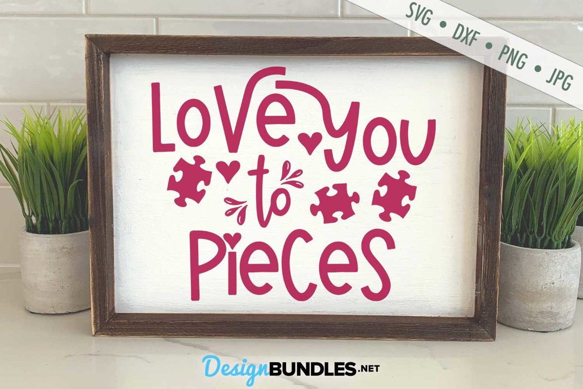 Love You To Pieces SVG | Valentine's Day SVG | Autism SVG example image 1