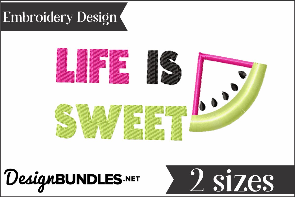 Life is Sweet Watermelon Applique Embroider Design example image 1
