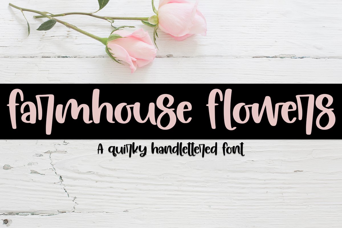 Farmhouse Flowers - A Quirky Hand-Lettered Font example image 1