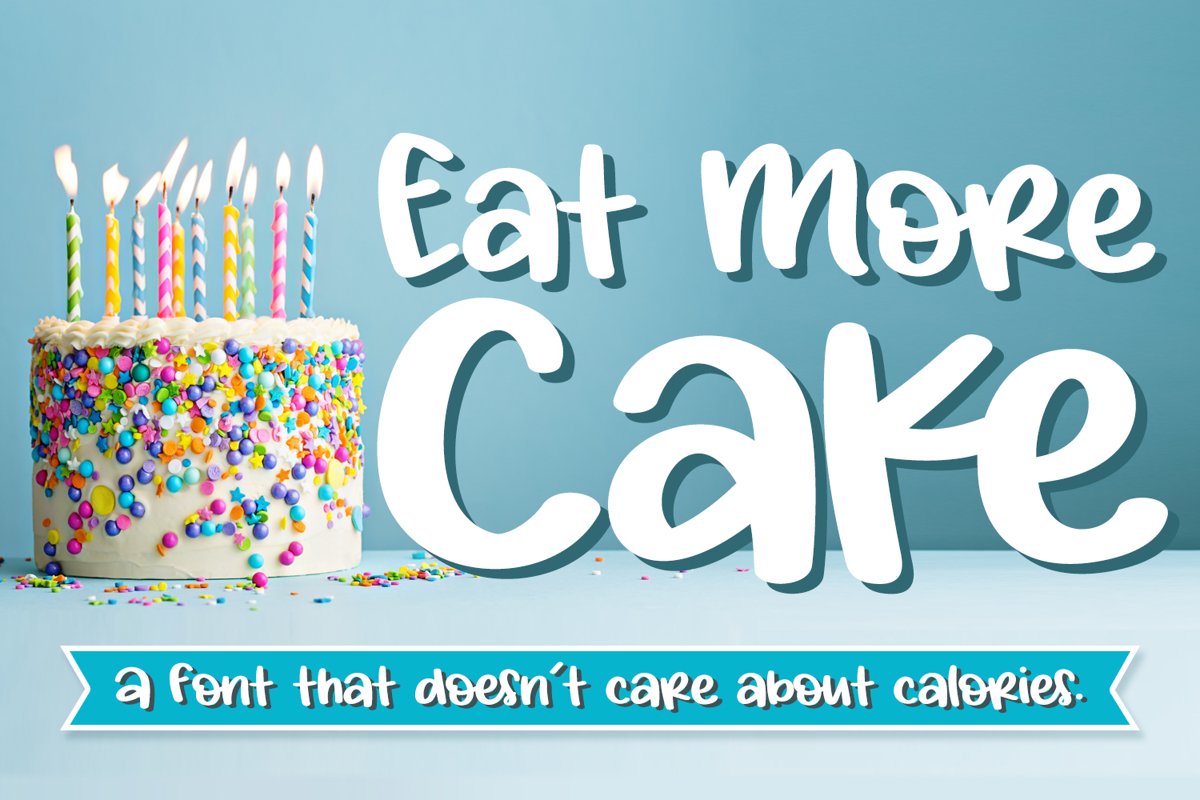 Eat More Cake example image 1