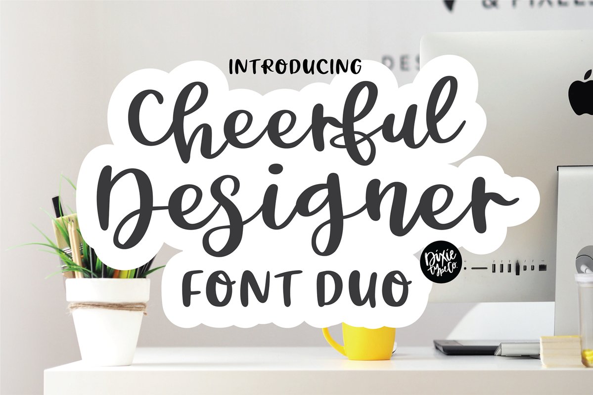 CHEERFUL DESIGNER Script Sans Hand Lettered Font Duo example image 1