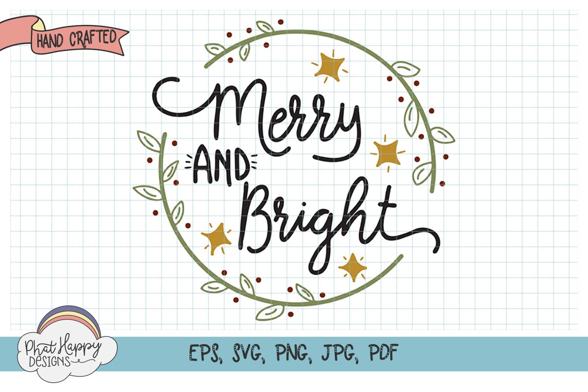 Merry & Bright - Hand Lettered Christmas SVG example image 1