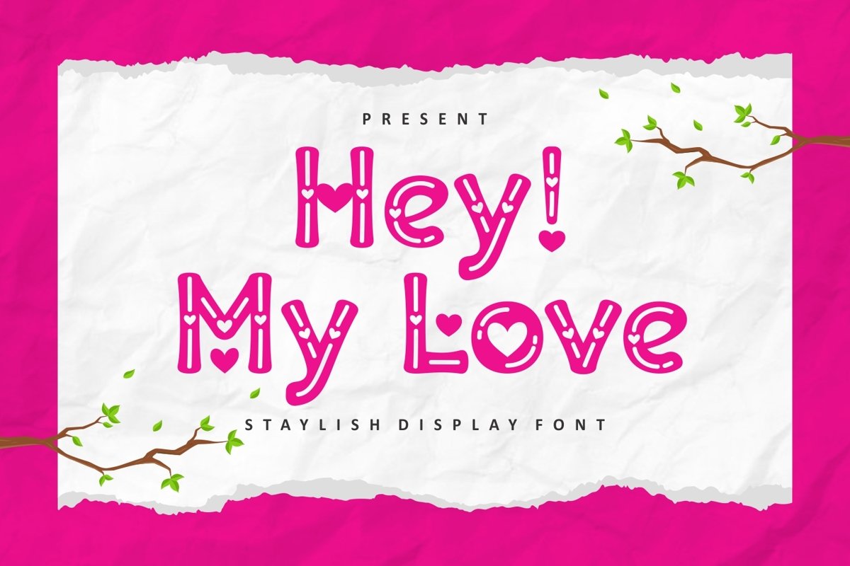Hey! My Love - Crafted Display Font example image 1