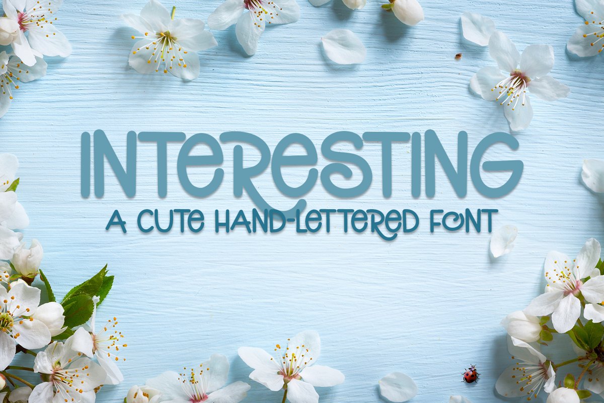 Interesting - A Cute Hand-Lettered Font example image 1