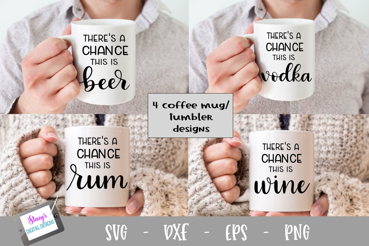 SVG Booze Bundle - There's a chance this is... example image 1